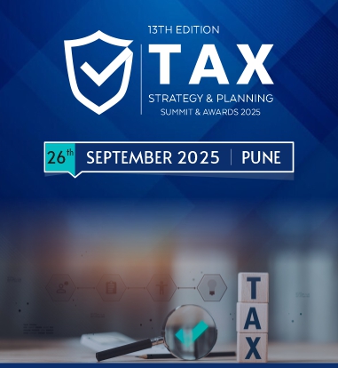 13th Edition Tax Strategy & Planning Summit & Awards 2025